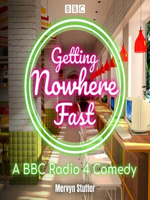 cover image of Getting Nowhere Fast --Series 1-3